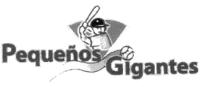 PEQUEÑOS GIGANTES