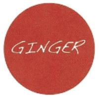 GINGER