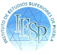 IESP INSTITUTO DE ESTUDIOS SUPERIORES DE PUEBLA