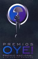 PREMIOS OYE! PREMIO NACIONAL A LA MÚSICA GRABADA
