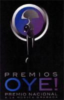 PREMIOS OYE! PREMIO NACIONAL A LA MÚSICA GRABADA