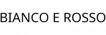 BIANCO E ROSSO