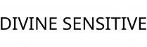 DIVINE SENSITIVE