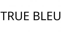TRUE BLEU