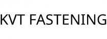 KVT FASTENING