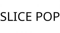 SLICE POP