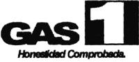 GAS 1 HONESTIDAD COMPROBADA