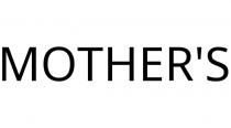 MOTHER'S