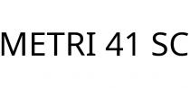 METRI 41 SC