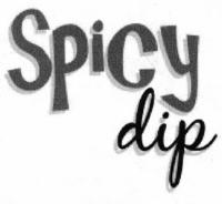 SPICY DIP