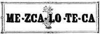 ME-ZCA-LO-TE-CA