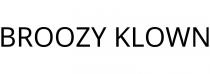 BROOZY KLOWN