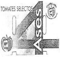 TOMATES SELECTOS 4 ASES