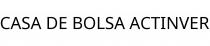CASA DE BOLSA ACTINVER