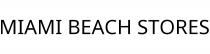 MIAMI BEACH STORES