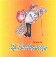 TAQUERIA LA GUELAGUETZA