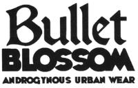 BULLET BLOSSOM