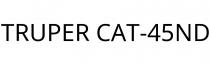 TRUPER CAT-45ND