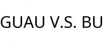 GUAU V.S. BU