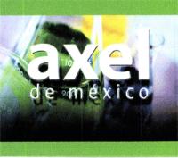AXEL DE MÉXICO