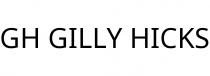 GH GILLY HICKS