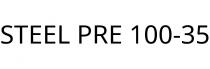 STEEL PRE 100-35