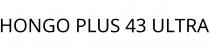 HONGO PLUS 43 ULTRA