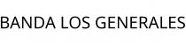 BANDA LOS GENERALES