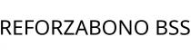 REFORZABONO BSS