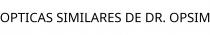 OPTICAS SIMILARES DE DR. OPSIM