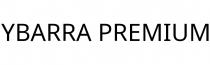 YBARRA PREMIUM