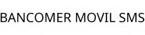 BANCOMER MOVIL SMS