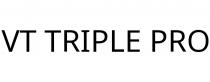 VT TRIPLE PRO