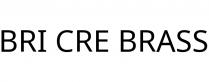 BRI CRE BRASS