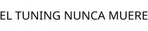 EL TUNING NUNCA MUERE