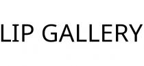 LIP GALLERY