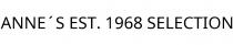 ANNE´S EST. 1968 SELECTION