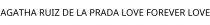 AGATHA RUIZ DE LA PRADA LOVE FOREVER LOVE