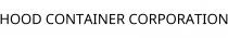 HOOD CONTAINER CORPORATION