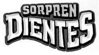 SORPREN DIENTES