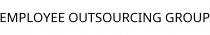 EMPLOYEE OUTSOURCING GROUP