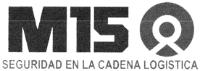 M15 SEGURIDAD EN LA CADENA LOGISTICA