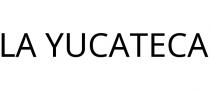 LA YUCATECA