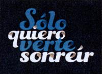 SOLO QUIERO VERTE SONREIR