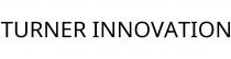 TURNER INNOVATION