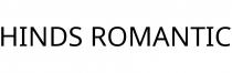 HINDS ROMANTIC