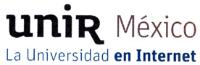 UNIR MÉXICO LA UNIVERSIDAD EN INTERNET