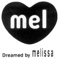 MEL DREAMED BY MELISSA