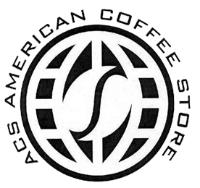 ACS AMERICAN COFFEE STORE