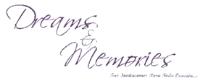DREAMS MEMORIES
